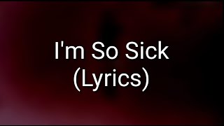 Flyleaf - I&#39;m So Sick (Lyrics)