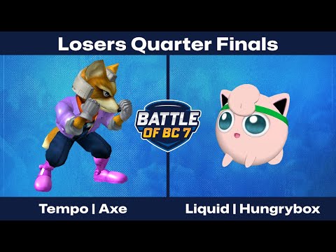 Tempo | Axe (Fox) vs Liquid | Hungrybox (Jigglypuff) - Losers Quarter Finals - Melee Singles | BoBC7