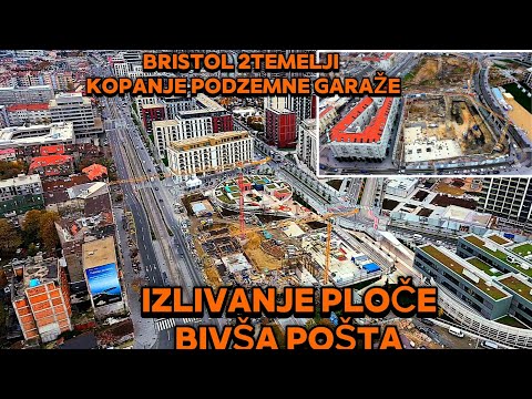 Beograd na vodi krenula Garaža u parku,Bristol 2 temelj,izlivanje ploče Pošta,muzej kreće drugi krov