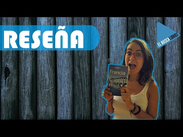 Vídeo relacionado con Francia 7 (Guías de País Lonely Planet)