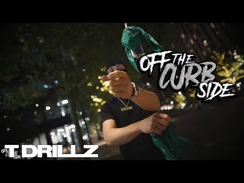 T DRILLZ - OffTheCurbside Performance🎙