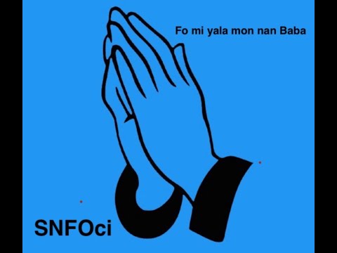 SNFOci - Fo mi yala mon nan