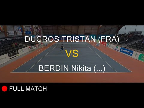 DUCROS TRISTAN (FRA) VS BERDIN Nikita (...) - Open Super 12 Auray 2023