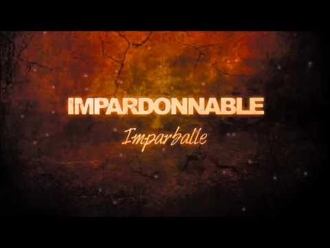 Imparballe - Impardonnable
