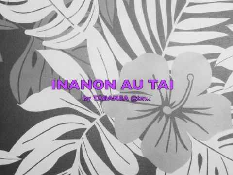 INANON AU TAI by Tabanea - Kiribati@tm..