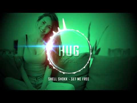 Shell Shokk - Set Me Free