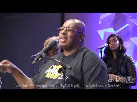James Ross @ Jesse Prather & Committed II Christ - "He Will Supply" -www.Jross-tv.com (St. Louis)