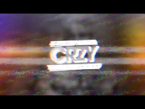 ZIETE & MAAHEZ - CRZY (Feat. Elijah King)