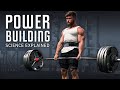 How To Get Bigger & Stronger At The Same Time (Powerbuilding Science Explained)