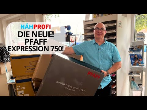🚨 NEU: die PFAFF Creative Expression 750 ist da! ✨ Unboxing, Funktionen & Erster Eindruck #Pfaff