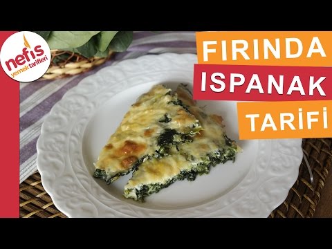 Fırında Ispanak Tarifi -  Sebze Yemek Tarifleri - Nefis Yemek Tarifleri Video