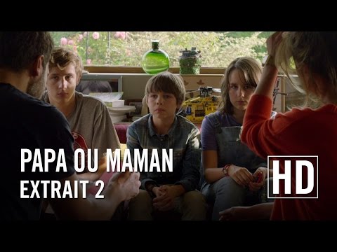 Papa ou Maman - Extrait 2 HD