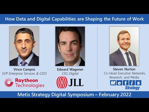 How Data & Digital Capabilities are Shaping the Future of Work w/ Raytheon & JLL | Technovation 661