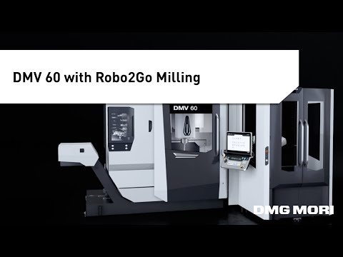 Automated Machining with DMV 60 & Robo2Go Milling | Product Demo | DMG MORI