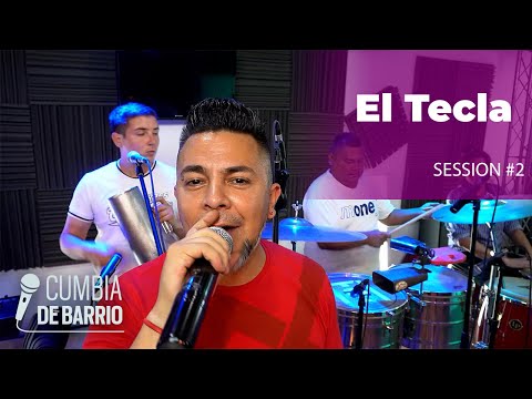El Tecla - SESSION #2 🎤 Cumbia ViVa! 🎤