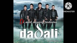Download lagu Dadali (Di saat sayang padamu) mp3