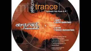 Michael Trance - Spank It (AM FM's Spankin Remix)