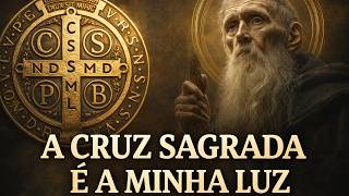 The Most Powerful Prayer of Saint Benedict: Break All Evil and Open Paths