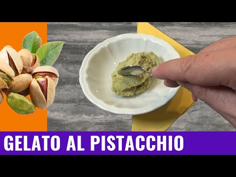 Gelato al pistacchio ricetta casalinga (con la gelatiera)