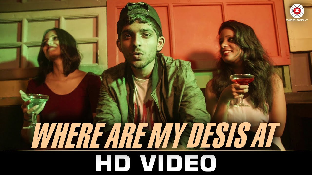 Where Are My Desis At Lyrics | Where Are My Desis At | Mrblaze | Ashish Chauhan