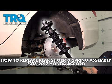 How to Replace Rear Shock & Spring Assemblies 2013-2017 Honda Accord