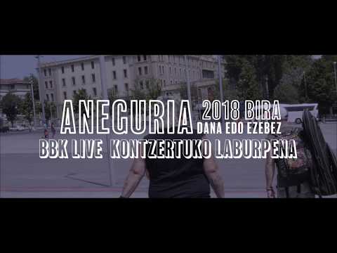 Aski da - aneguria - bbk live 2018 - Laburpen bideo