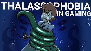 Thalassophobia in gaming