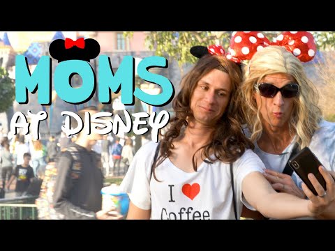 Moms at Disney (feat. Dude Dad)