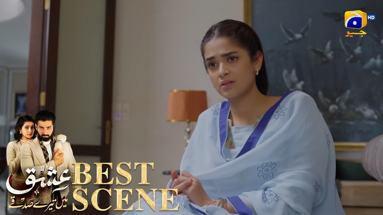 Ishq Mein Tere Sadqay Episode 18 | 𝐁𝐞𝐬𝐭 𝐒𝐜𝐞𝐧𝐞 𝟎𝟑 | Muneeb Butt - Anika Zulfikar | Har Pal Geo