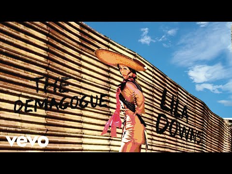 Lila Downs - The Demagogue (Cover Audio)