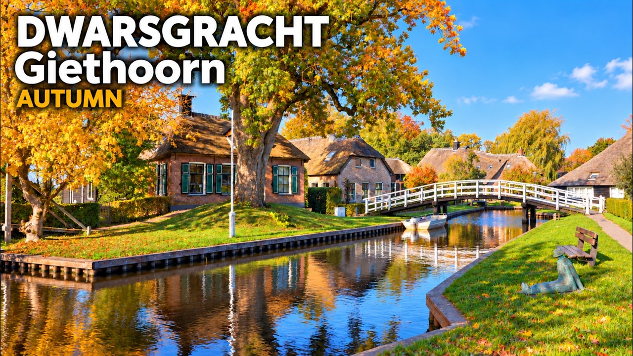 Autumn in Dwarsgracht, Giethoorn 🍁 Beautiful Dutch Canals & Cottages 4K 60 fps