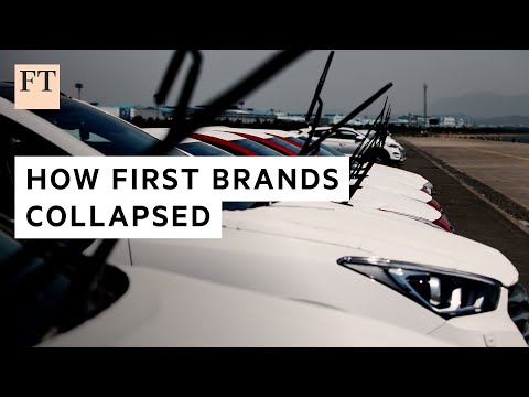 How First Brands Group Collapsed Ft