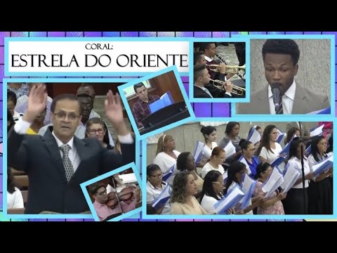 Igreja Apostólica - ESTRELA DO ORIENTE /2 - (Coral)