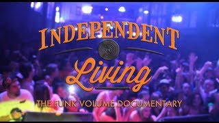 Independent Living - The Funk Volume Documentary (Official Trailer)