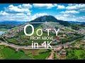 Queen Of Hill Stations Ooty India By Drone 4K 2021