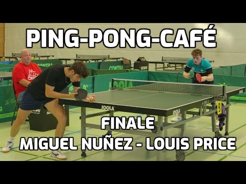 Ping-Pong-Café - Finale Miguel Nuñez - Louis Price