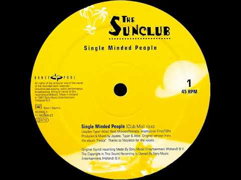 The Sunclub - Single Minded People (Club Mix)