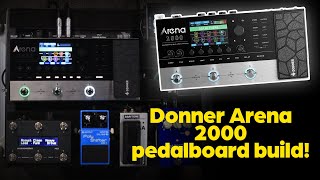 Pedalboard build with Donner Arena 2000