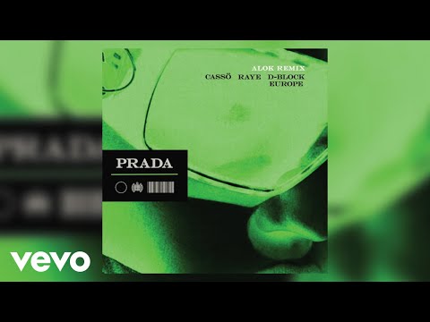 cassö, Alok - Prada (Alok Extended Remix - Official Audio) ft. RAYE, D-Block Europe