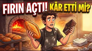 Eğer Ekmek Fırını Açsaydın Ne Olurdu?