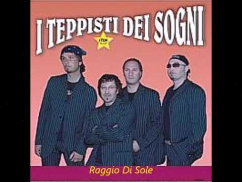 I Teppisti dei Sogni - Raggio Di Sole