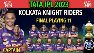 IPL 2023 Kolkata Knight Riders Playing 11 | KKR Team Final Playing 11 | KKR Best Line-up 2023