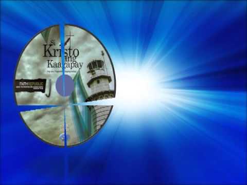 Si Kristo Ang Kaagapay video