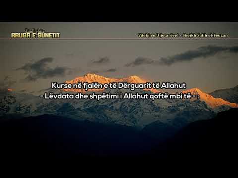 Vdekja e Dijetarëve! – Shejkh Salih el-Feuzan