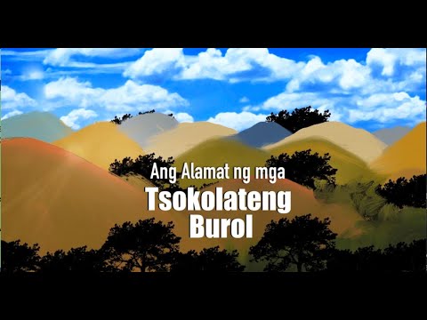 Pinoy A: Ang Alamat ng mga Tsokolateng Burol (with English subtitles)