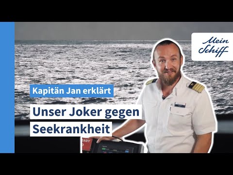 Kapitän Jan erklärt: Unser Joker gegen Seekrankheit I Mein Schiff