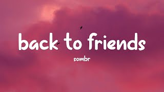 Download lagu sombr - back to friends (Lyrics) mp3