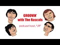Groovin' with The Rascals PODCAST Open~