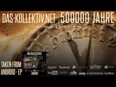 das-kollektiv.net - 500000 Jahre