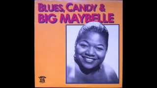 Big Maybelle - Candy